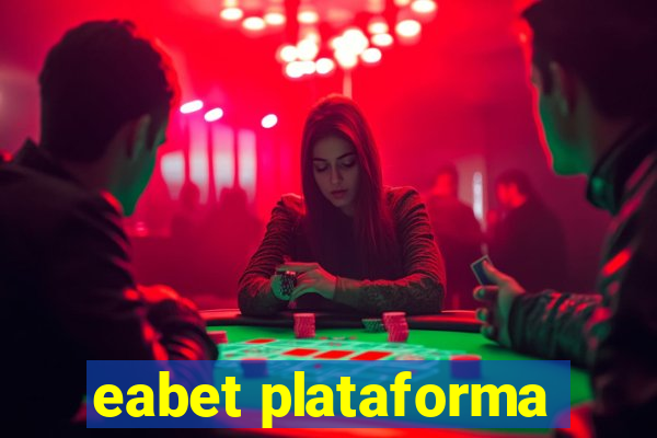 eabet plataforma